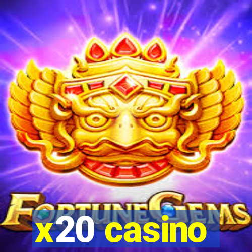 x20 casino